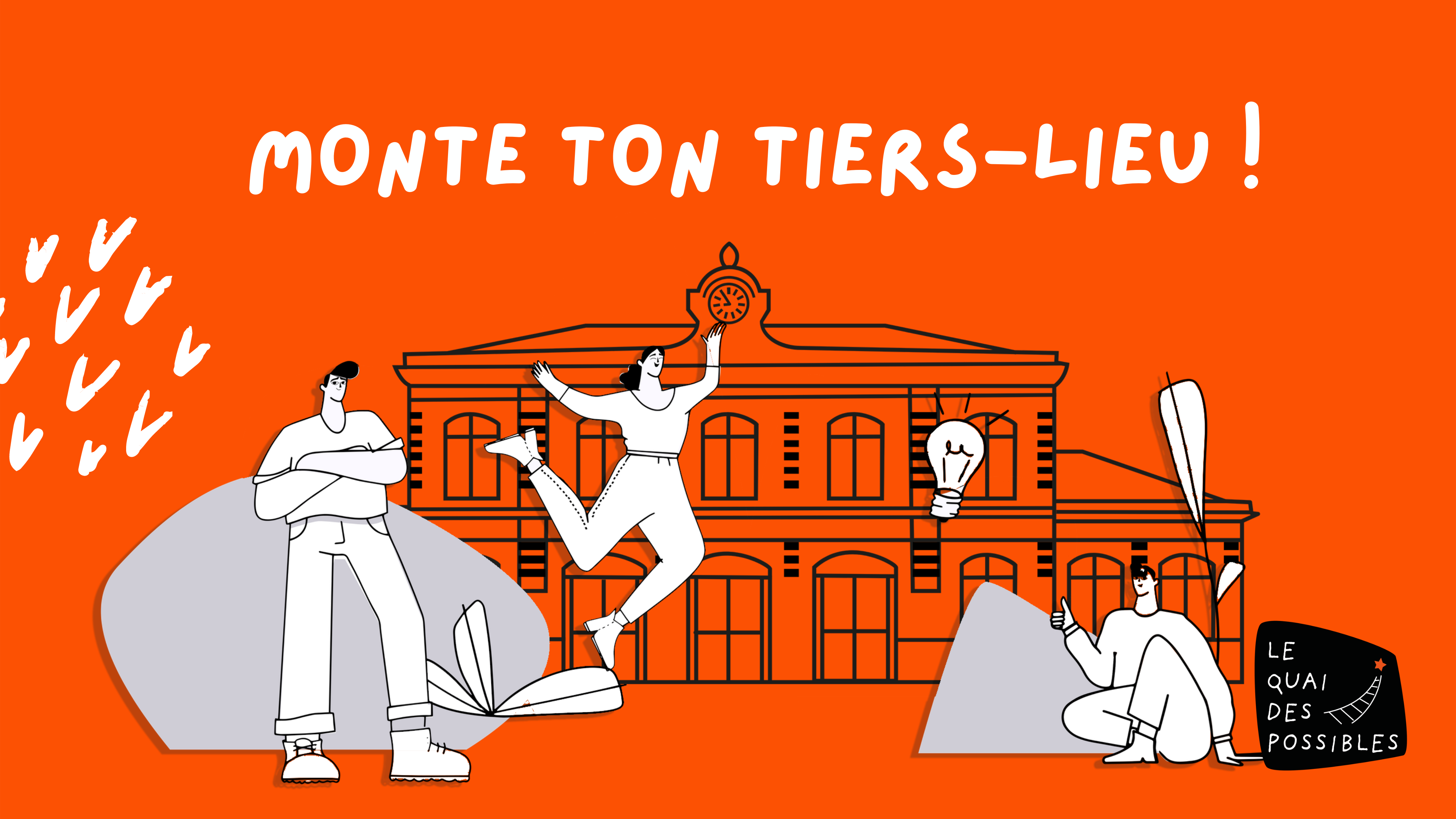 Le Quai des possibles lance son programme d’incubation de Tiers-lieu !